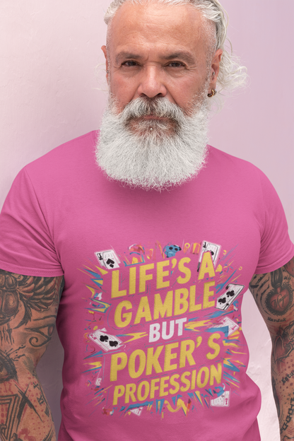 PF10-Lifes a gamble but pokers a profession-01